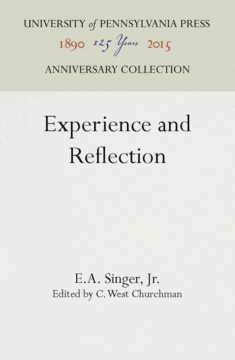 E.A. Singer, Jr., C. West Churchman - Experience and Reflection, E-bok