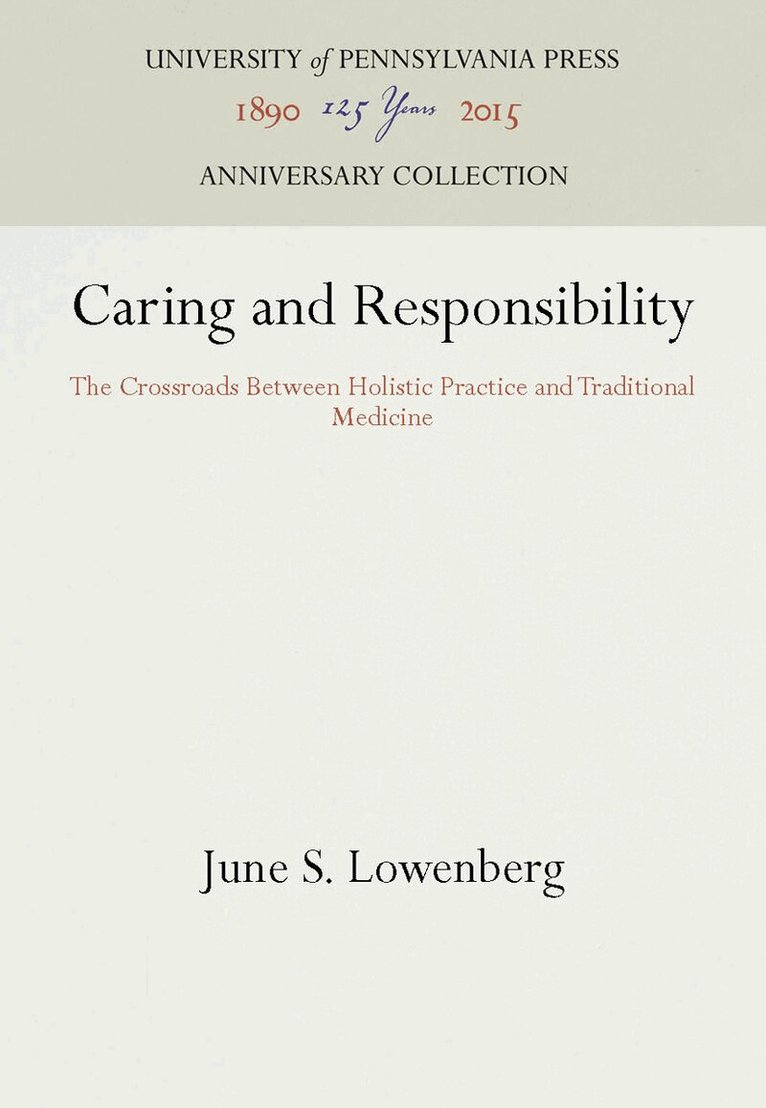 June S. Lowenberg - Caring and Responsibility, E-bok. Tillgänglighet: Lägg i varukorg