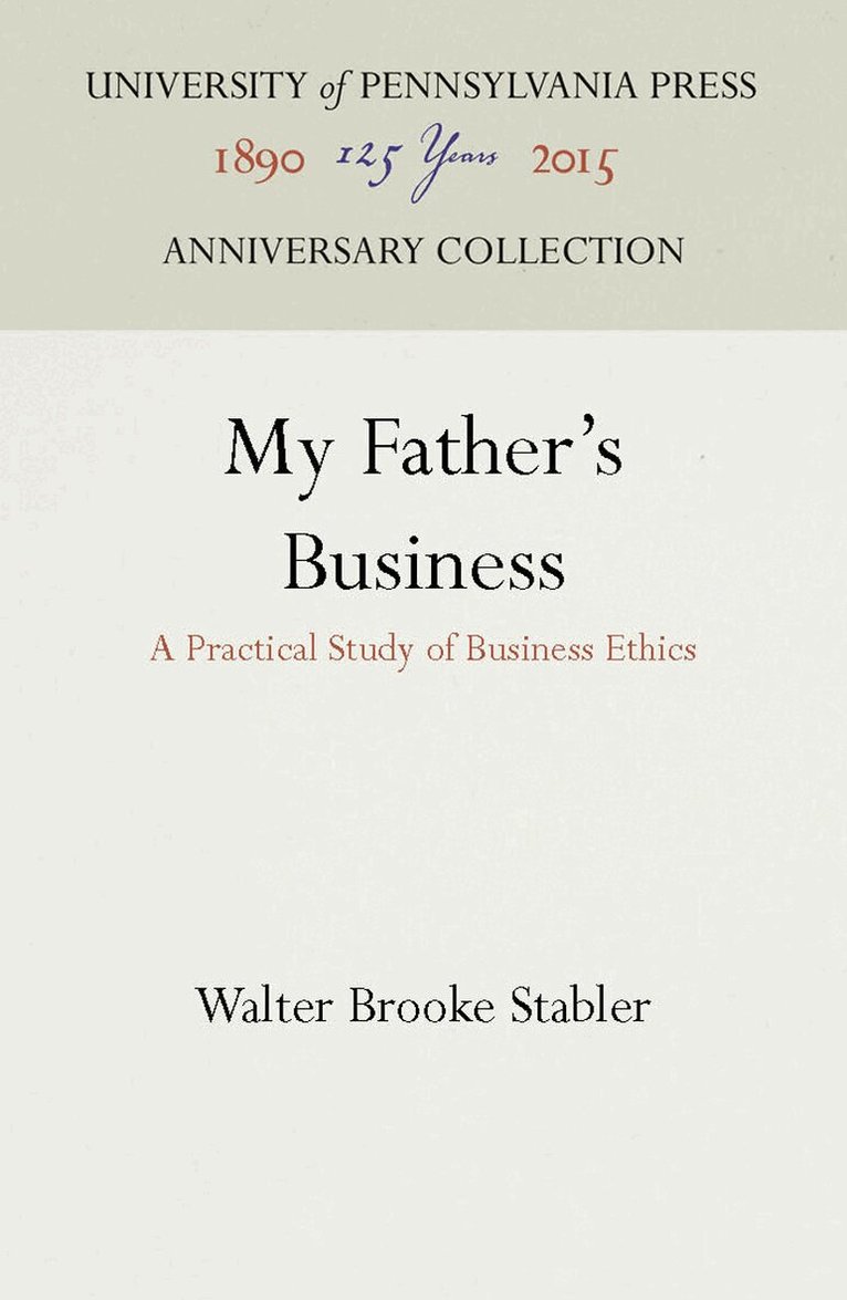 Walter Brooke Stabler - My Father's Business, E-bok