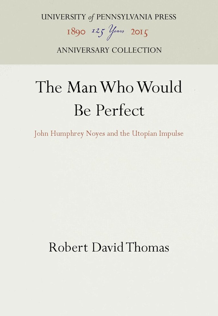 Robert David Thomas - Man Who Would Be Perfect, E-bok