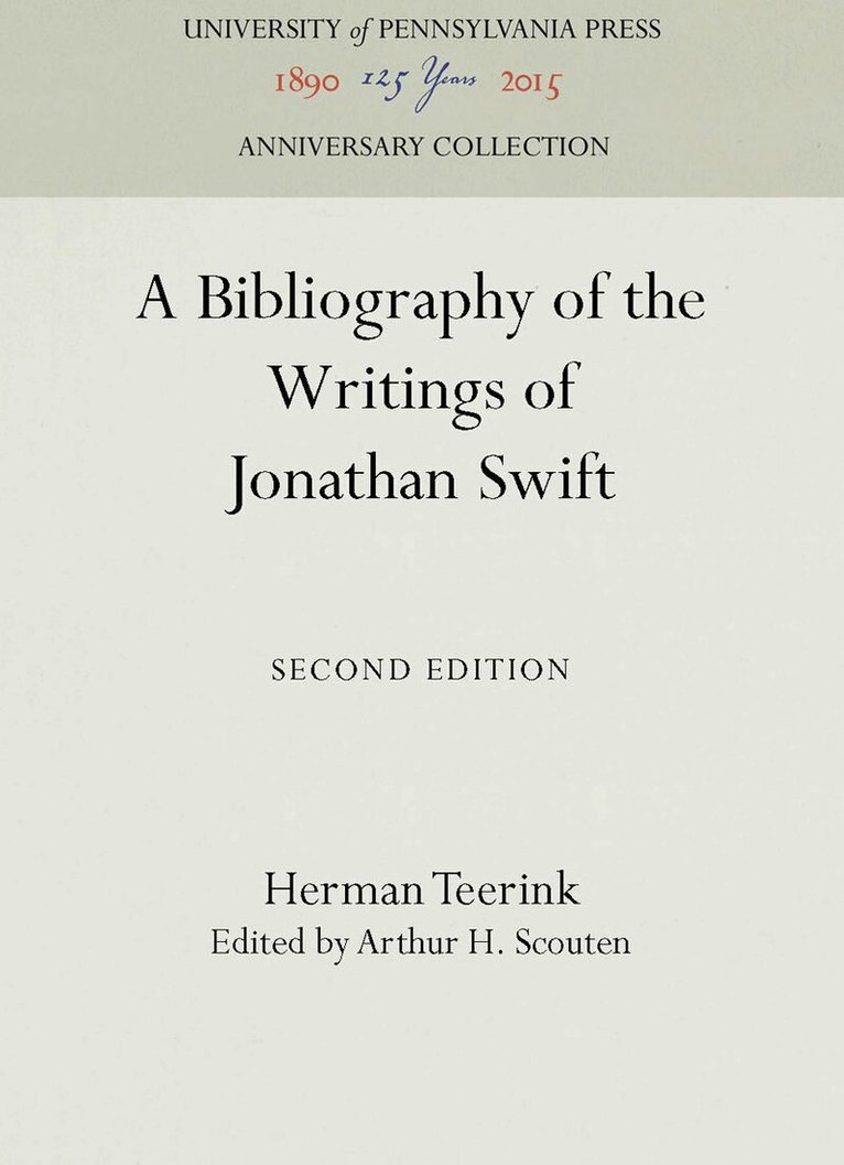 Herman Teerink, Arthur H. Scouten - Bibliography of the Writings of Jonathan Swift, E-bok
