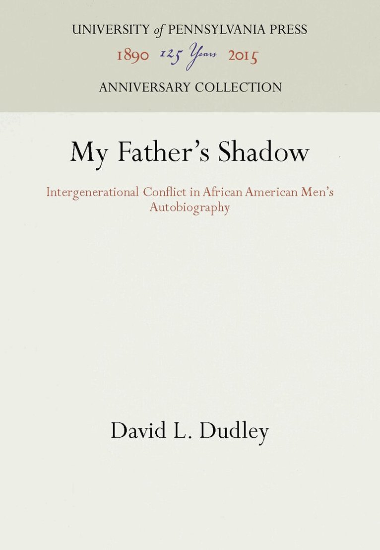 David L. Dudley - My Father's Shadow, E-bok