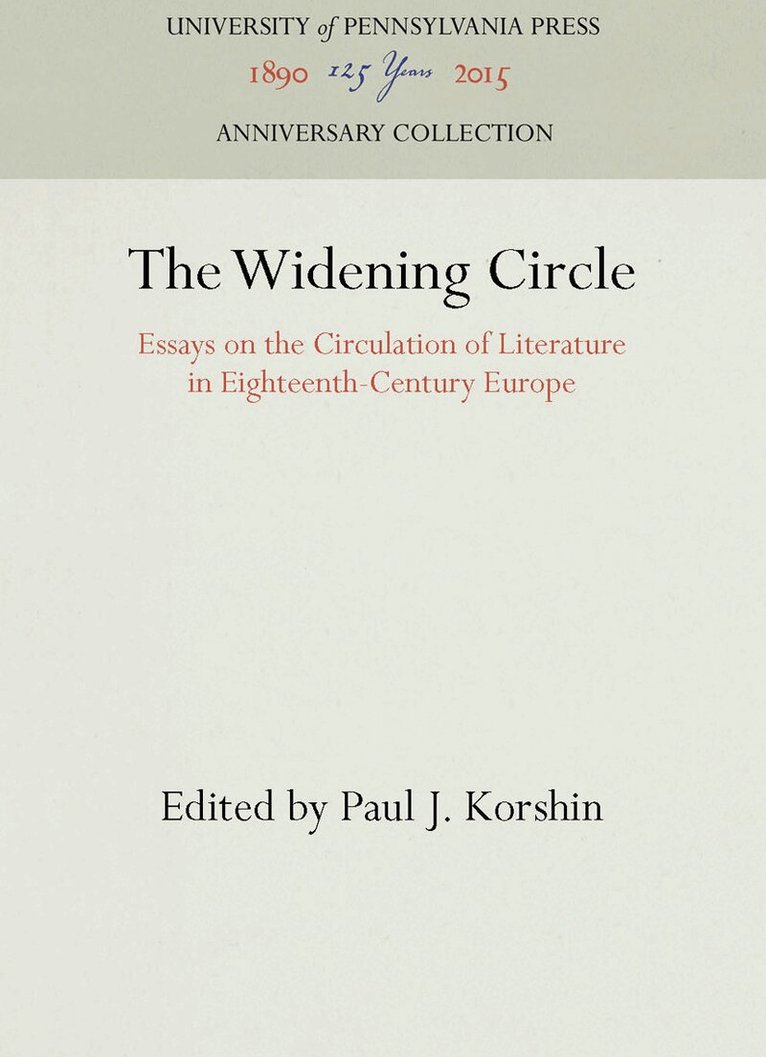 Paul J. Korshin - Widening Circle, E-bok