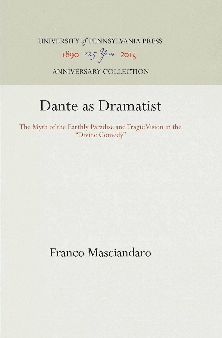 Franco Masciandaro - Dante As Dramatist, E-bok
