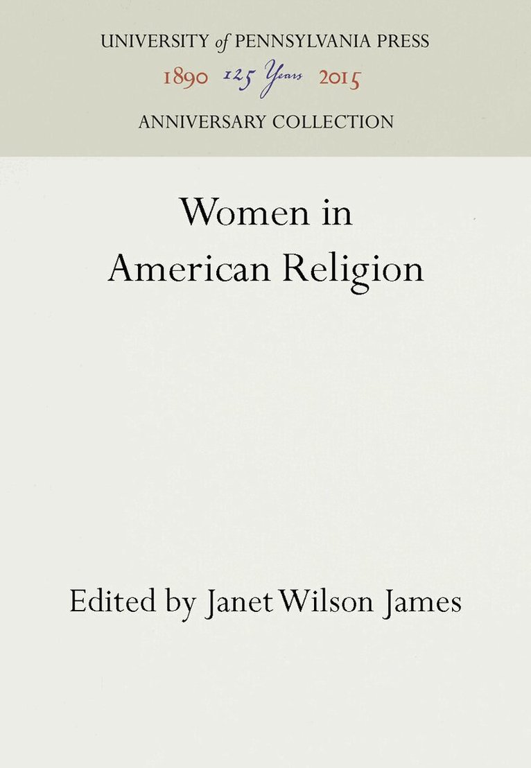 Janet Wilson James - Women in American Religion, E-bok