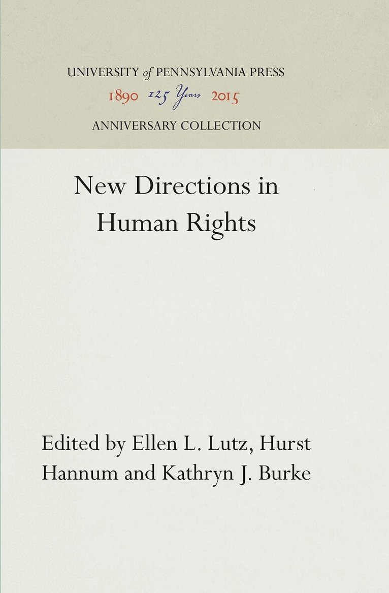 Ellen L. Lutz, Hurst Hannum, Kathryn J. Burke - New Directions in Human Rights, E-bok