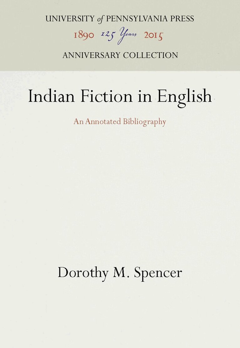 Dorothy M. Spencer - Indian Fiction in English, E-bok