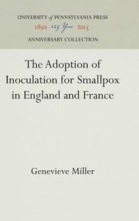 Adoption of Inoculation for Smallpox in England and France
