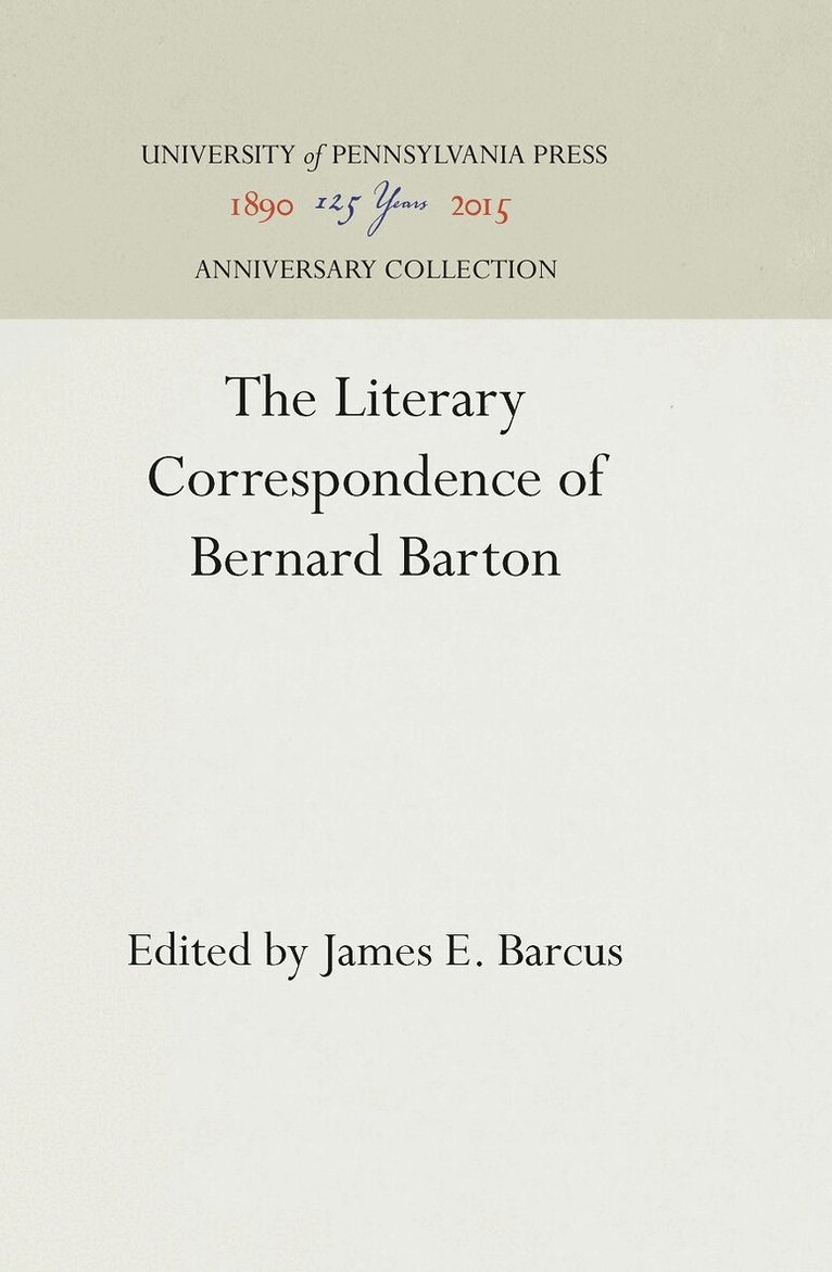 James E. Barcus - Literary Correspondence of Bernard Barton, E-bok