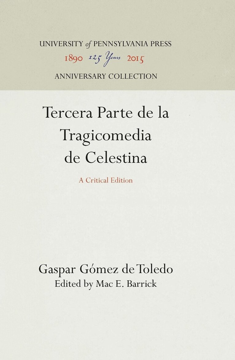 Gaspar Gómez de Toledo, Mac E. Barrick - Tercera Parte De La Tragicomedia De Celestina, E-bok