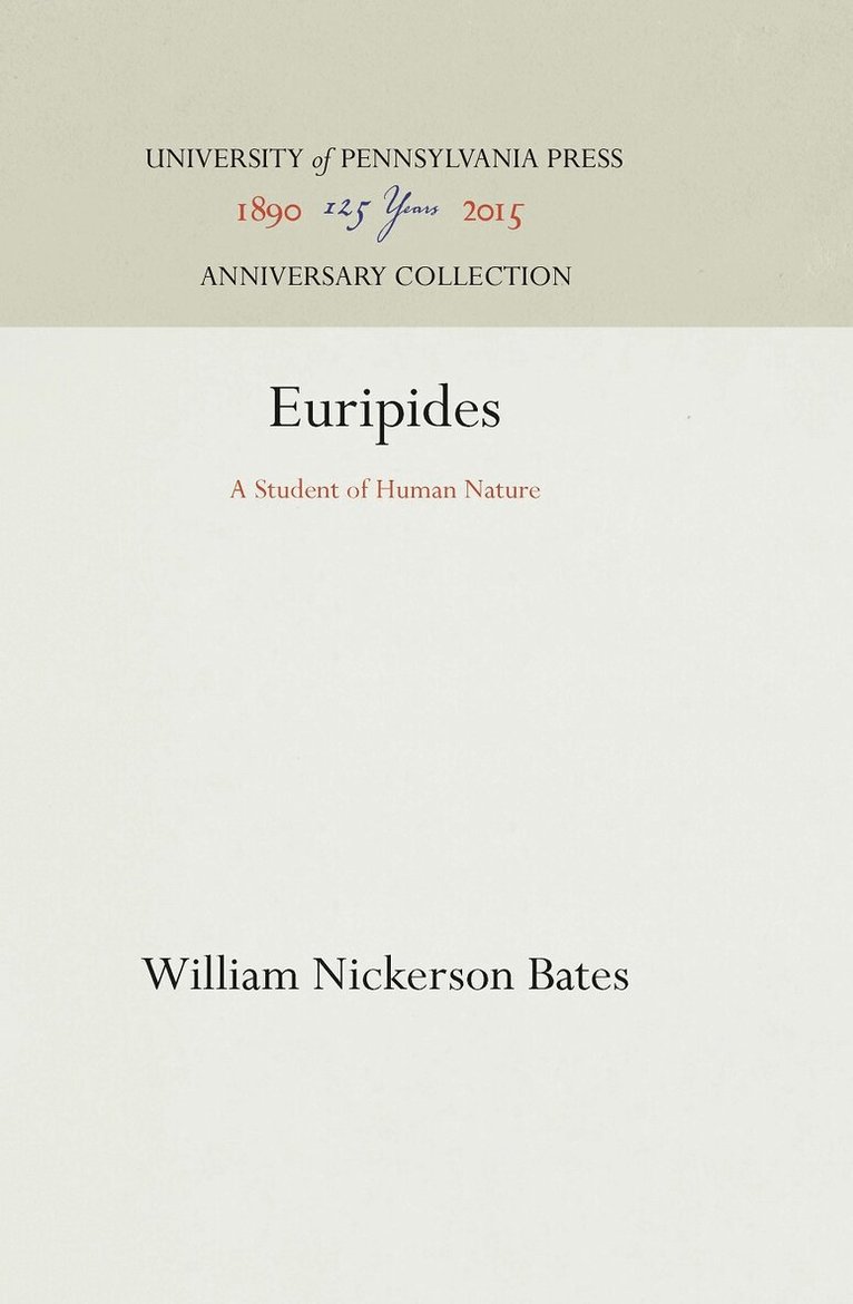 William Nickerson Bates - Euripides, E-bok