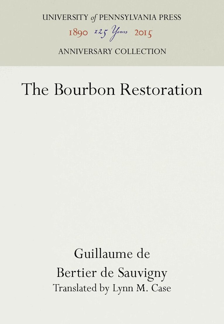 Guillaume de Bertier de Sauvigny - Bourbon Restoration, E-bok