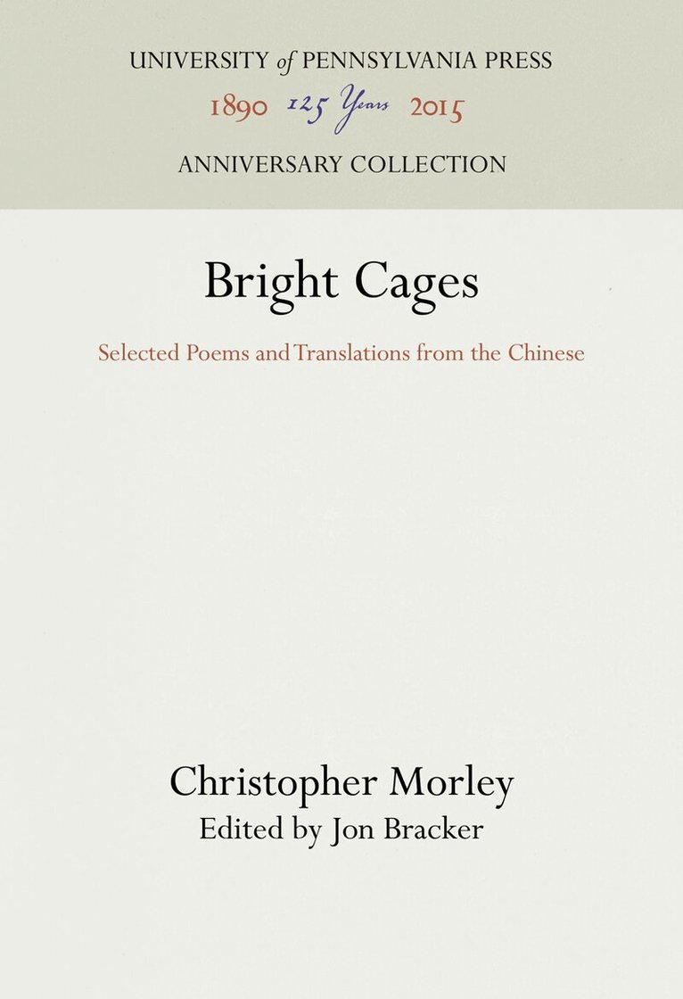 Christopher Morley, Jon Bracker - Bright Cages, E-bok