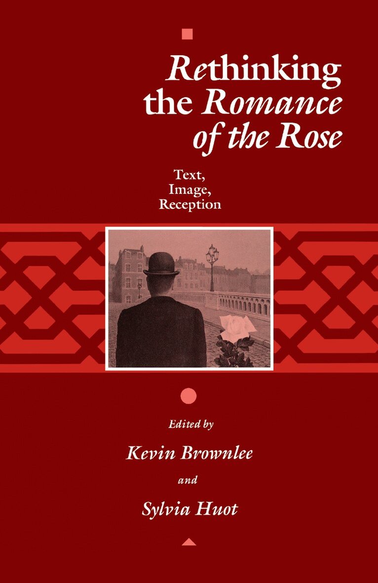 Kevin Brownlee, Sylvia Huot - Rethinking the "Romance of the Rose", E-bok