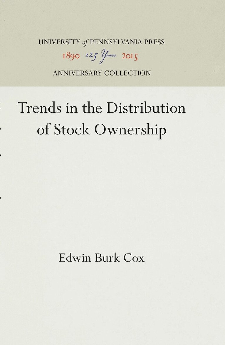 Edwin Burk Cox - Trends in the Distribution of Stock Ownership, E-bok