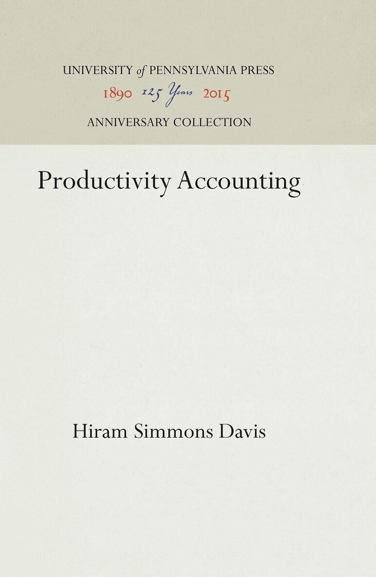 Hiram Simmons Davis - Productivity Accounting, E-bok