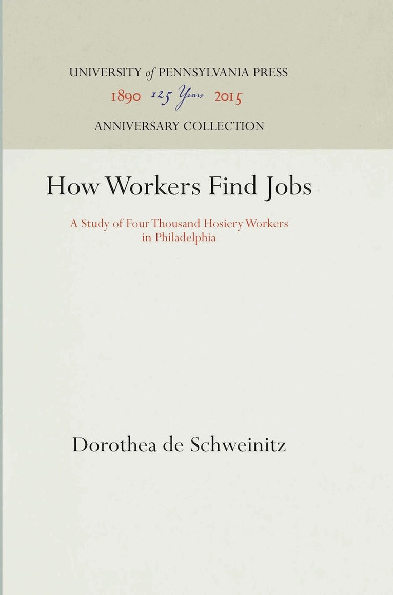 Dorothea de Schweinitz - How Workers Find Jobs, E-bok