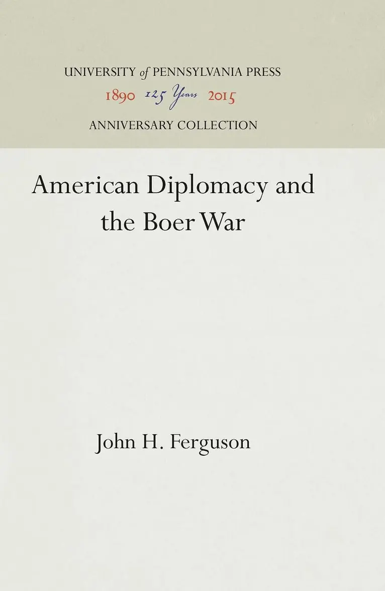 John H. Ferguson - American Diplomacy and the Boer War, E-bok. Tillgänglighet: Lägg i varukorg