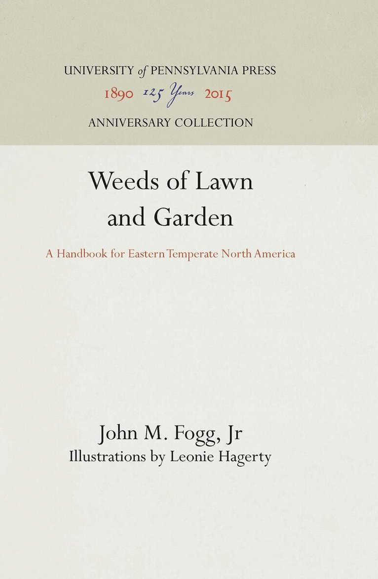 John M. Fogg, Jr - Weeds of Lawn and Garden, E-bok