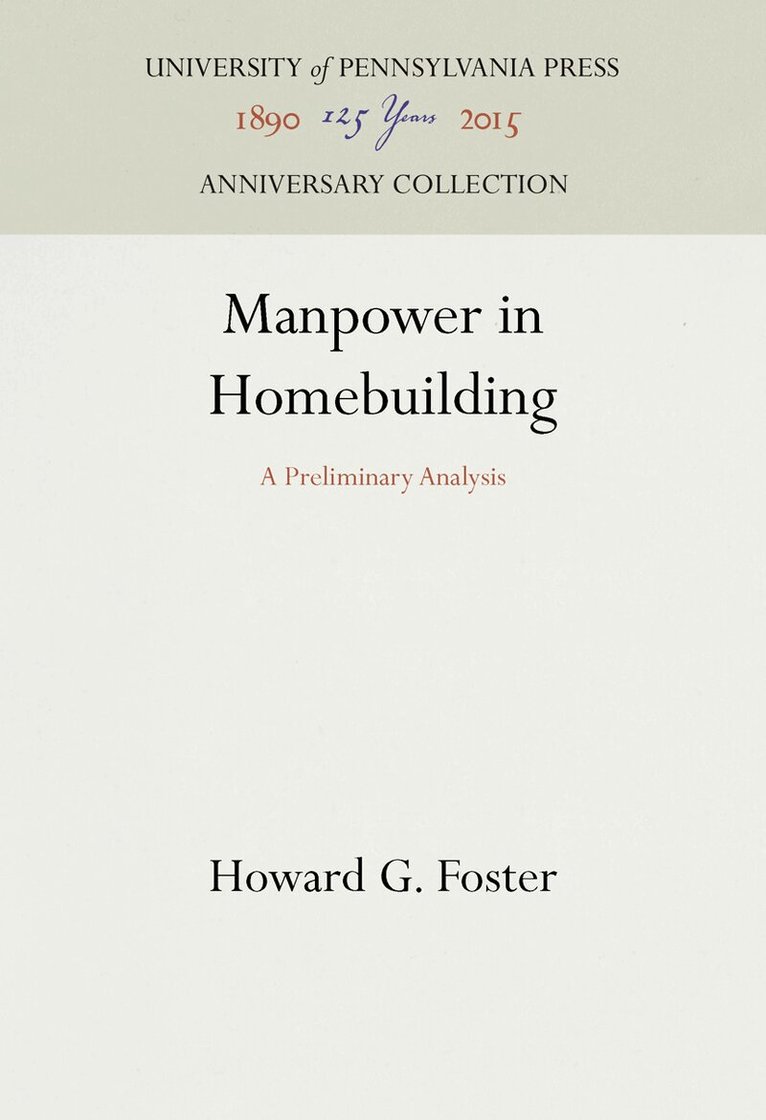 Howard G. Foster - Manpower in Homebuilding, E-bok
