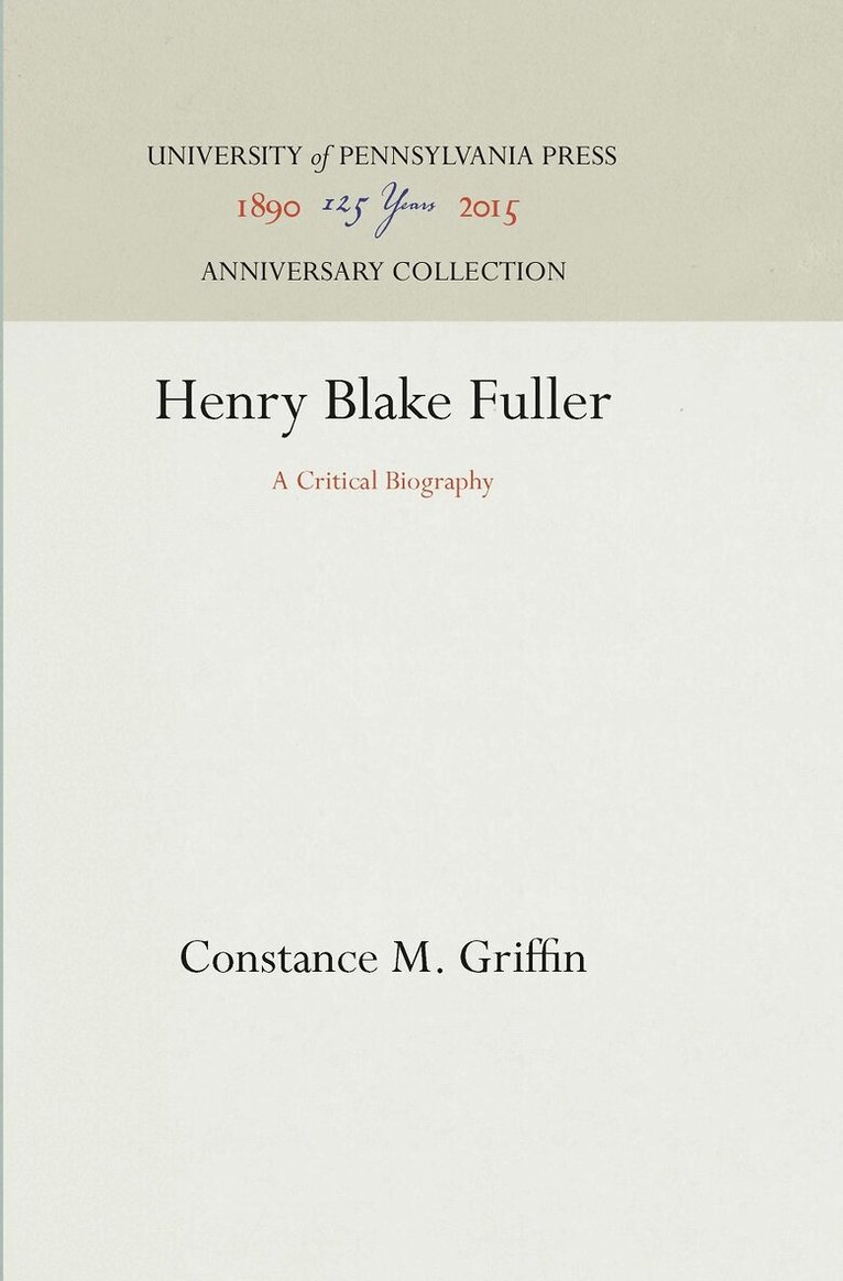 Constance M. Griffin - Henry Blake Fuller, E-bok