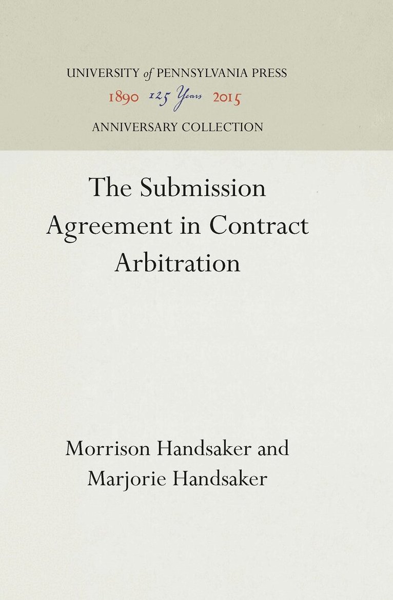 Morrison Handsaker, Marjorie Handsaker - Submission Agreement in Contract Arbitration, E-bok