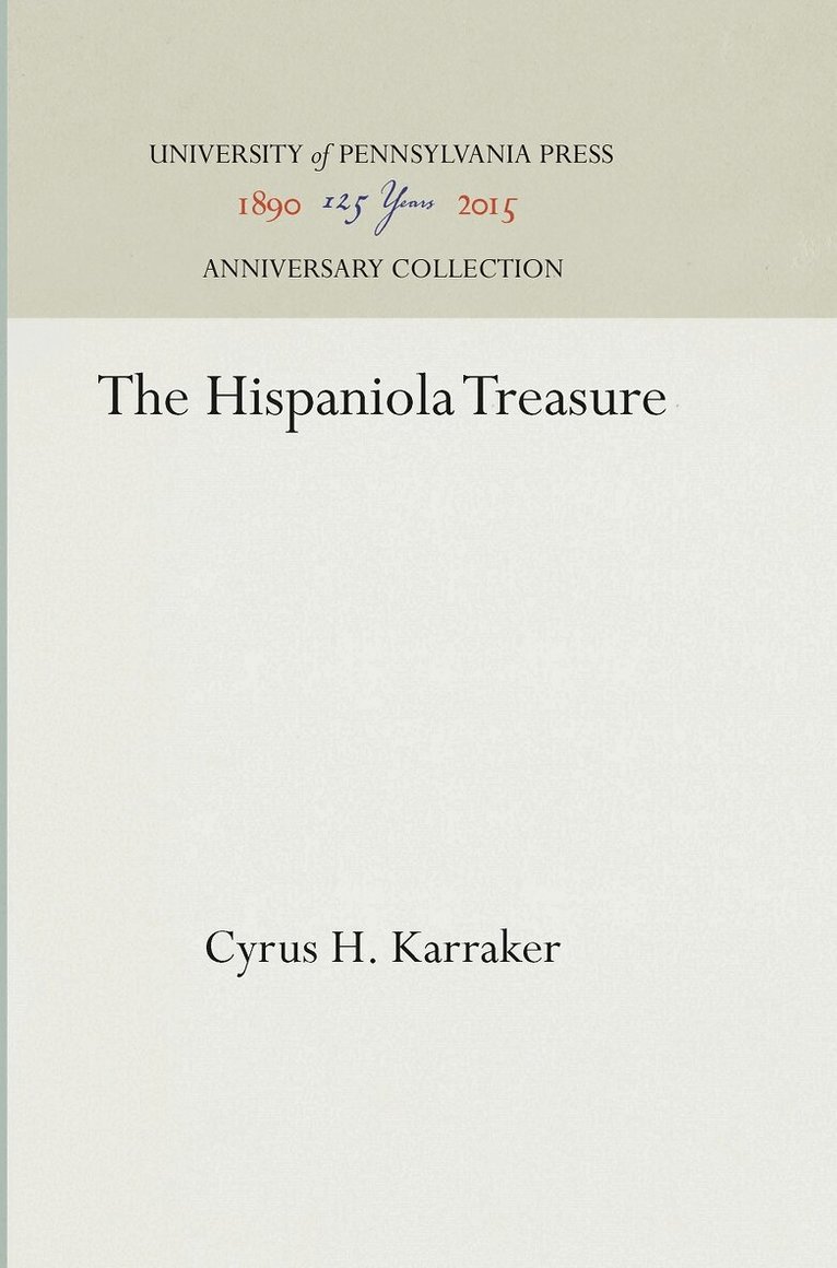 Cyrus H. Karraker - Hispaniola Treasure, E-bok