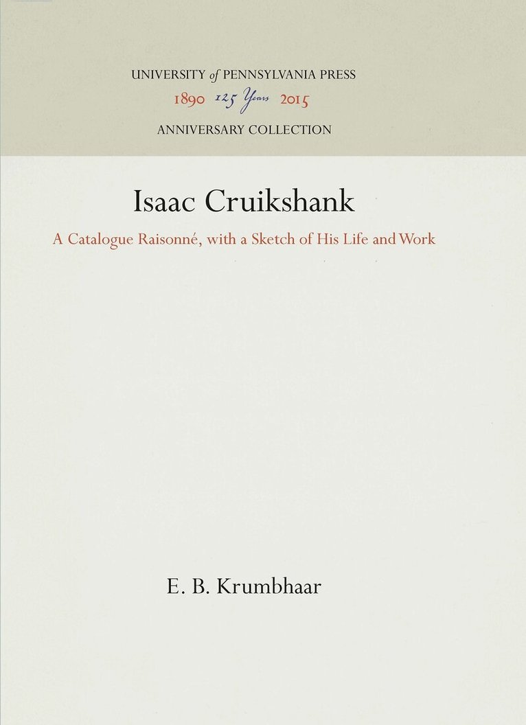 E. B. Krumbhaar - Isaac Cruikshank, E-bok