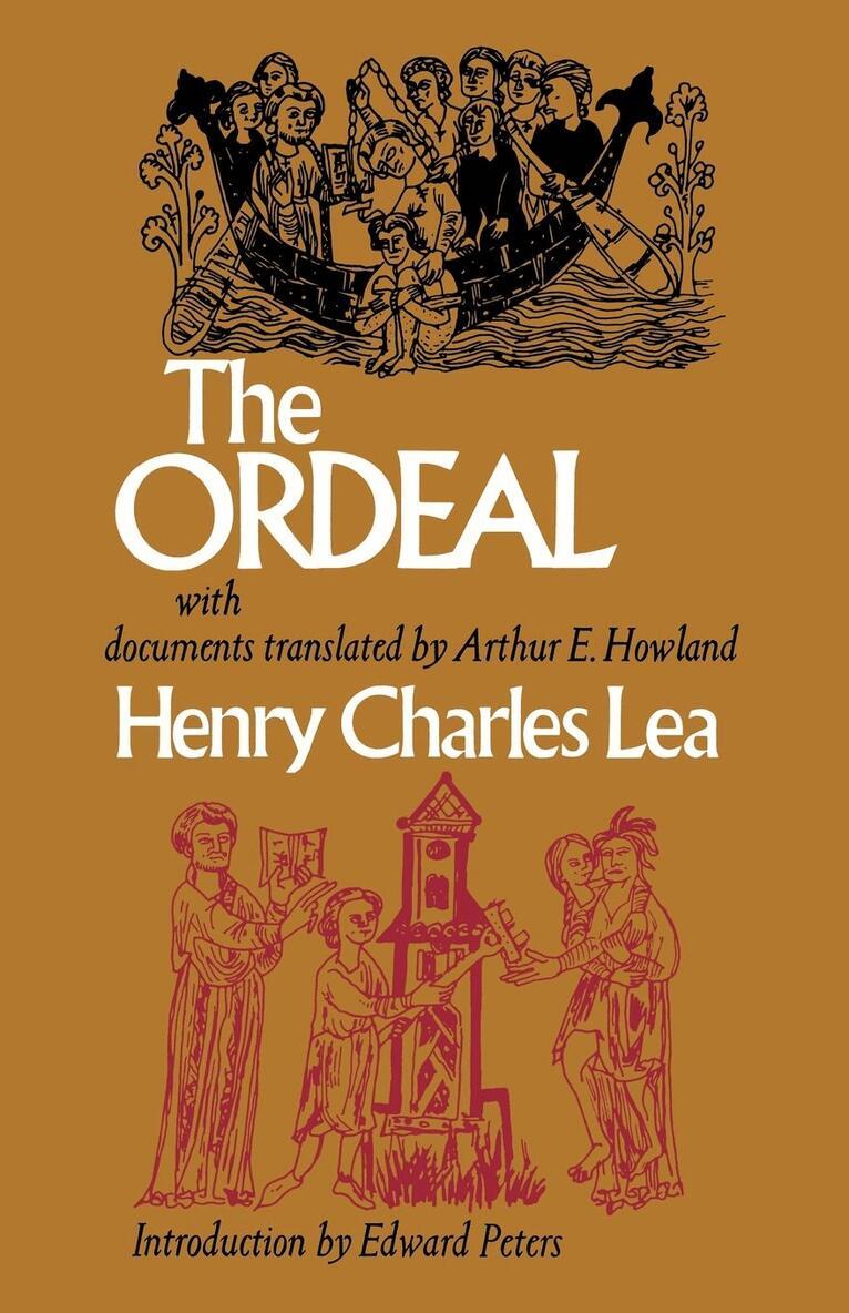 Henry Charles Lea - Ordeal, E-bok