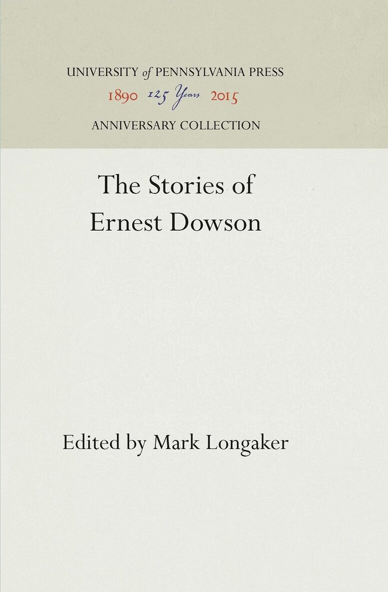 Mark Longaker - Stories of Ernest Dowson, E-bok