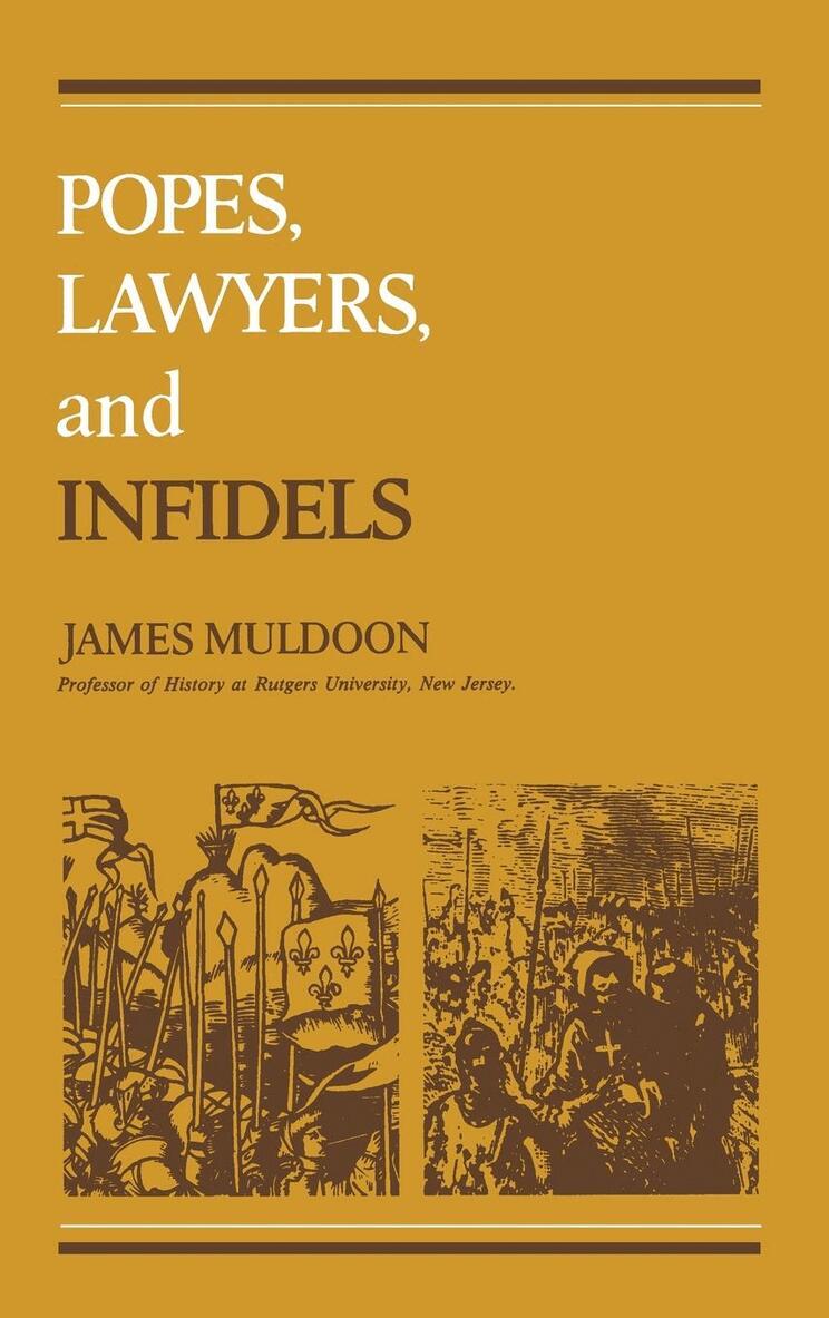 James Muldoon - Popes, Lawyers, and Infidels, E-bok