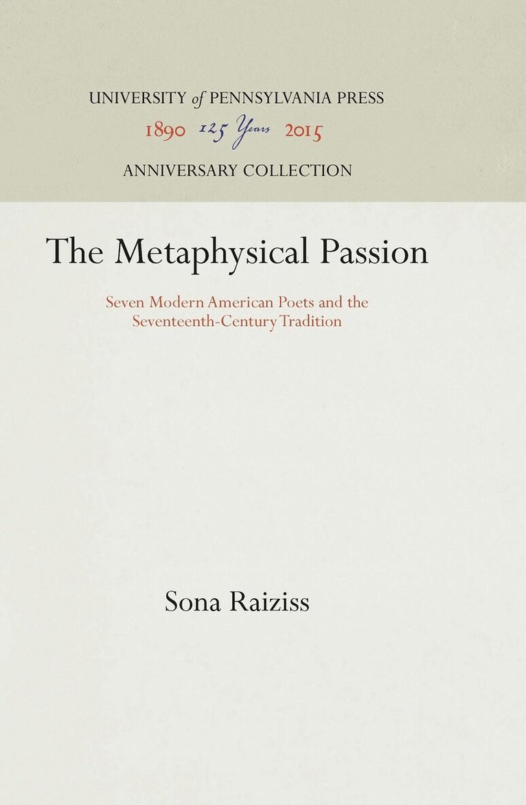 Sona Raiziss - Metaphysical Passion, E-bok