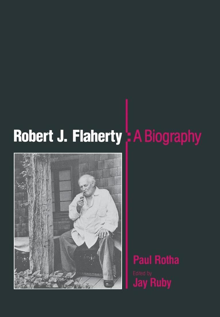 Paul Rotha, Jay Ruby - Robert J. Flaherty, E-bok
