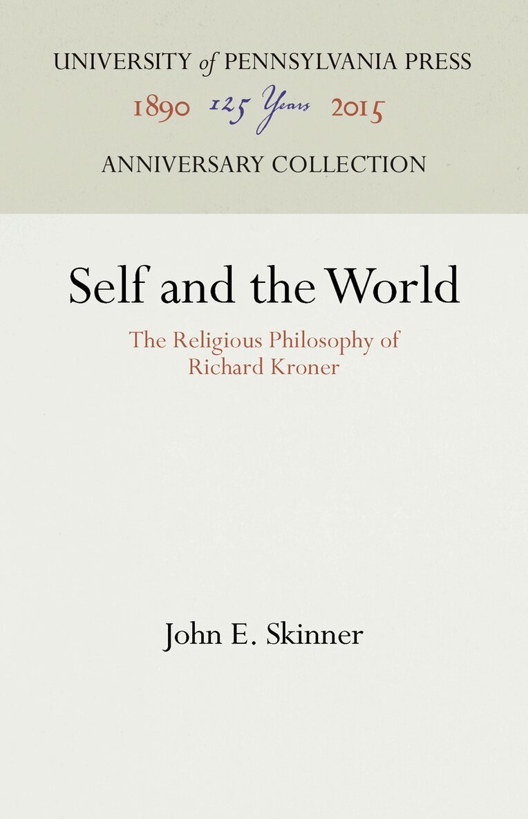 John E. Skinner - Self and the World, E-bok