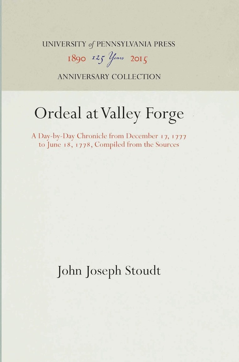 John Joseph Stoudt - Ordeal at Valley Forge, E-bok