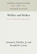 Welfare and Strikes