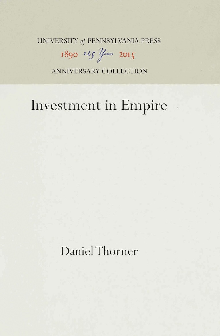 Daniel Thorner - Investment in Empire, E-bok