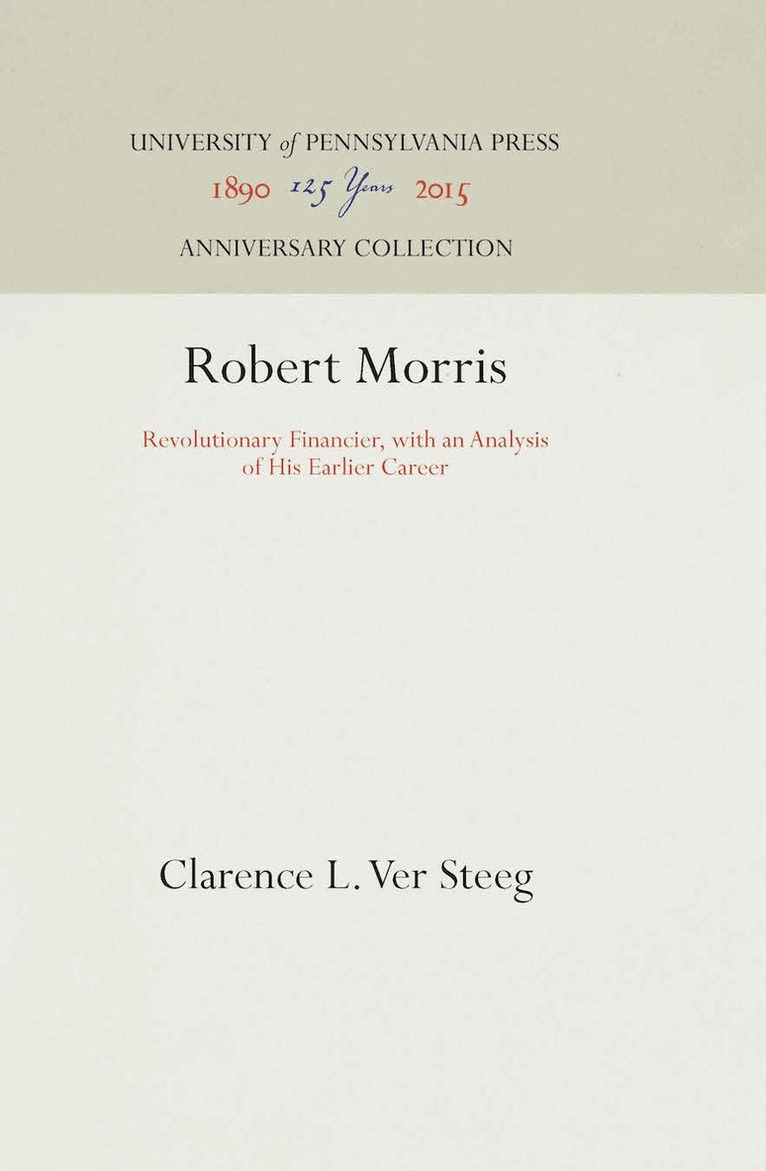 Clarence L. Ver Steeg - Robert Morris, E-bok
