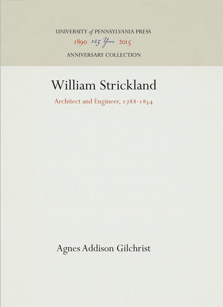 Agnes Addison Gilchrist - William Strickland, E-bok