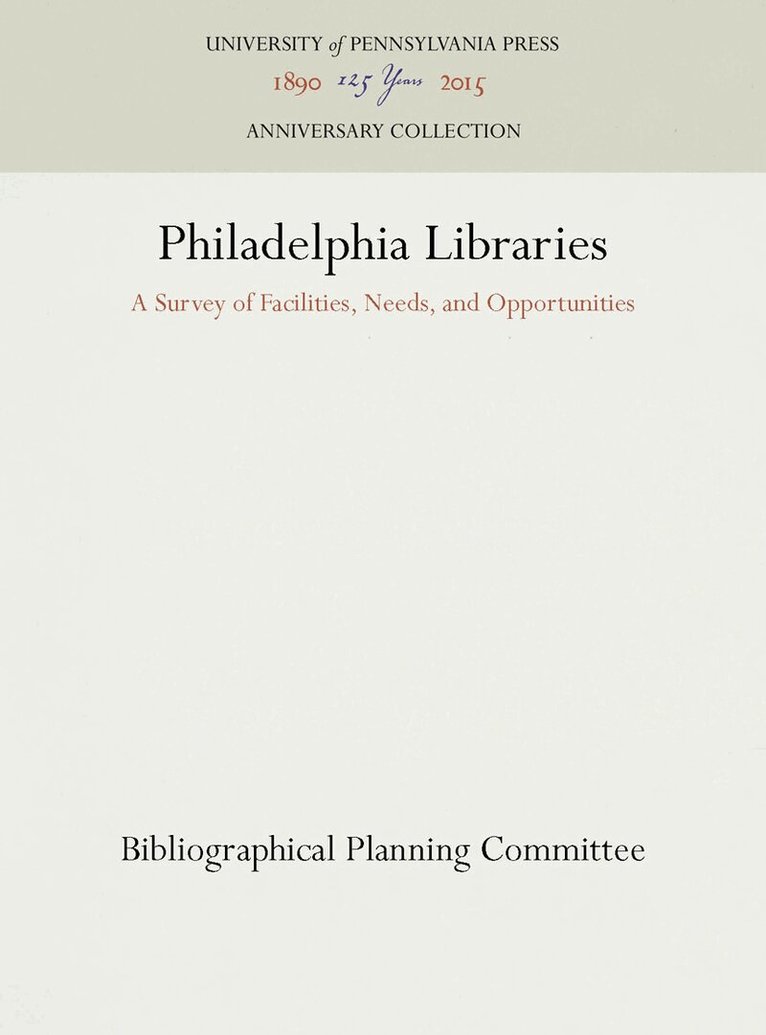Bibliographical Planning Committee - Philadelphia Libraries, E-bok