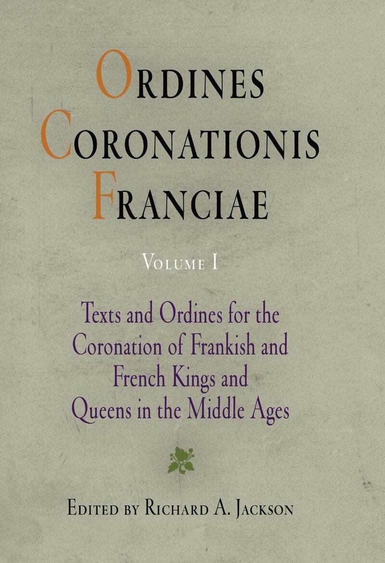 Richard A. Jackson - Ordines Coronationis Franciae, Volume 1, E-bok