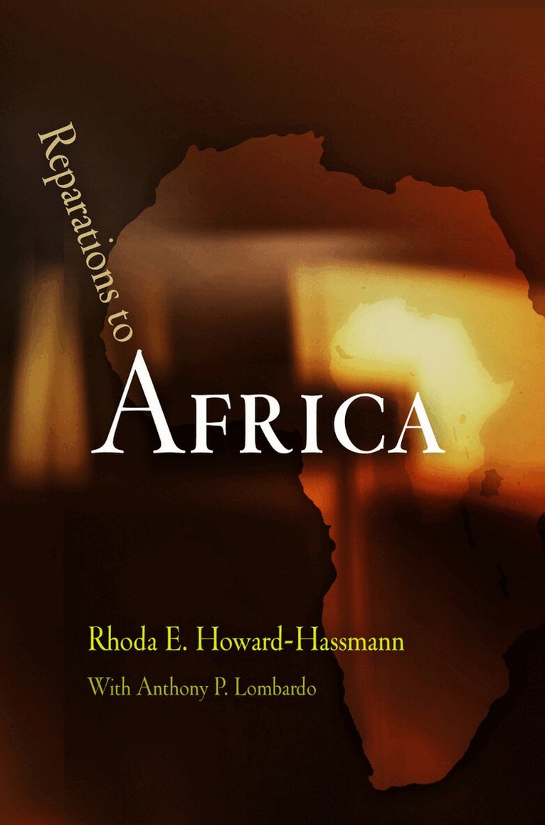 Rhoda E. Howard-Hassmann - Reparations to Africa, E-bok