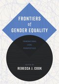 Frontiers of Gender Equality