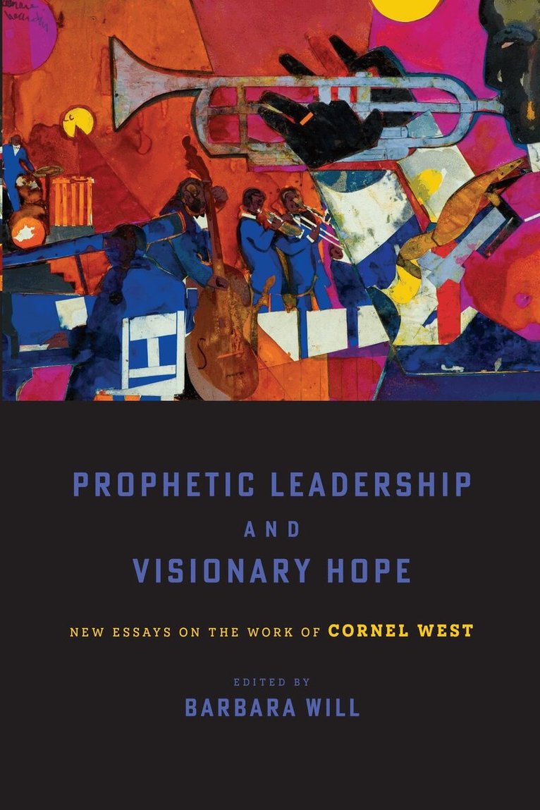 Barbara Will - Prophetic Leadership and Visionary Hope, E-bok