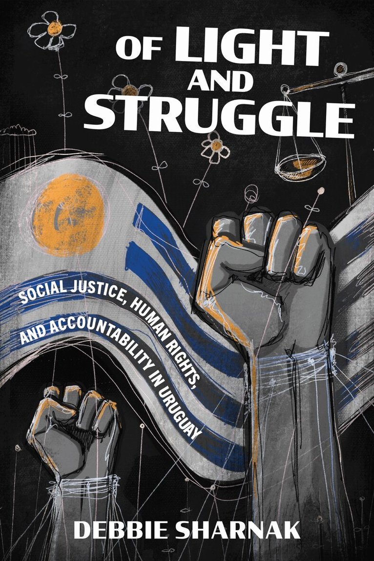 Debbie Sharnak - Of Light and Struggle, E-bok