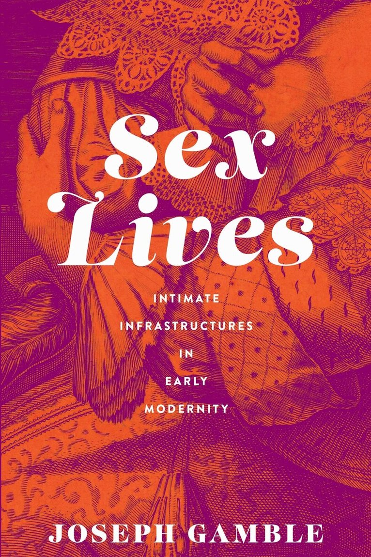 Joseph Gamble - Sex Lives, E-bok