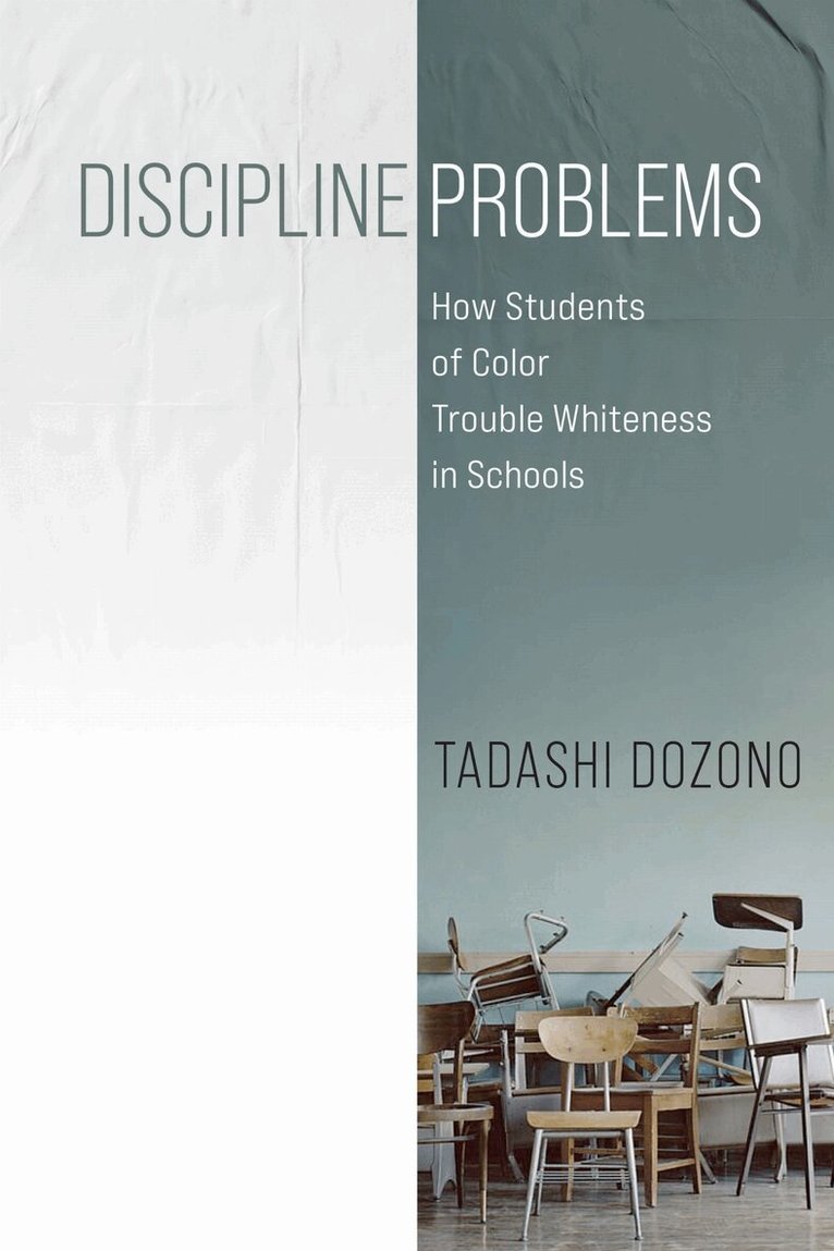 Tadashi Dozono - Discipline Problems, Häftad