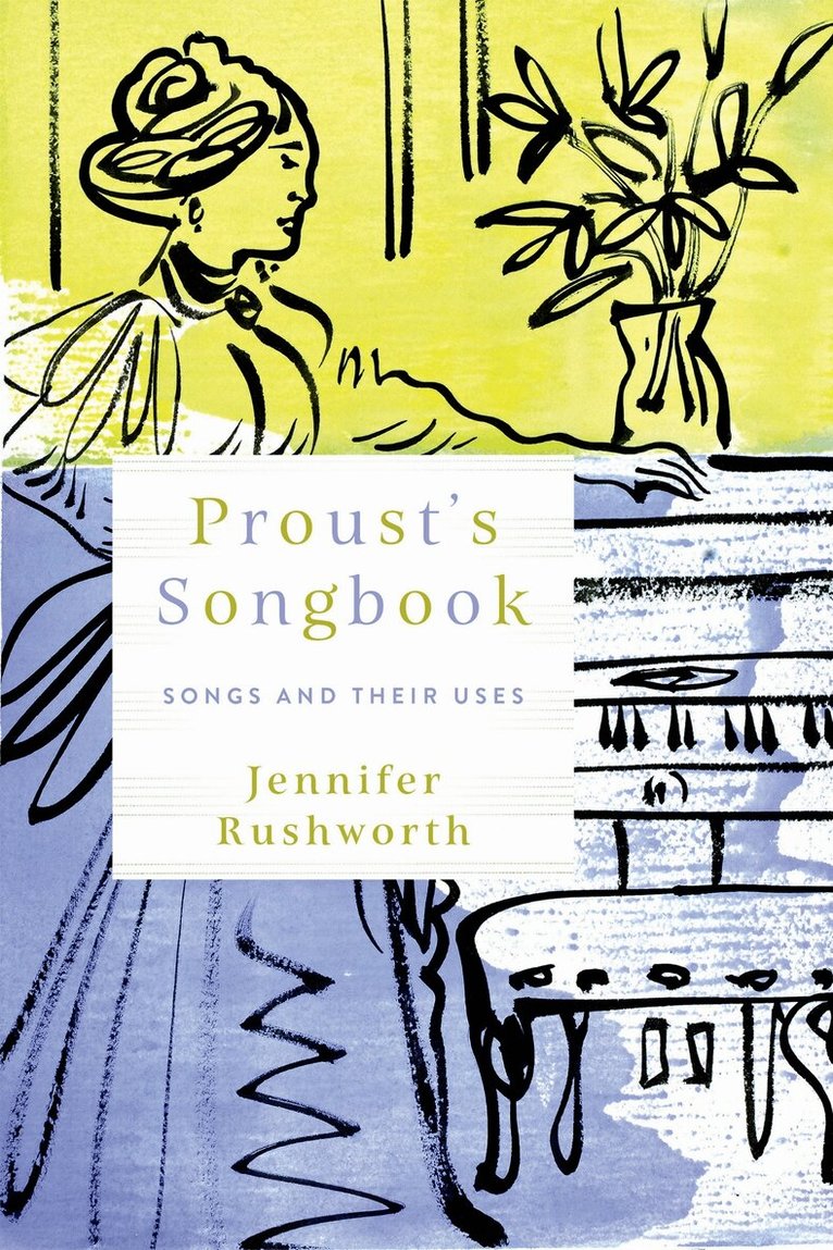 Jennifer Rushworth - Proust's Songbook, E-bok