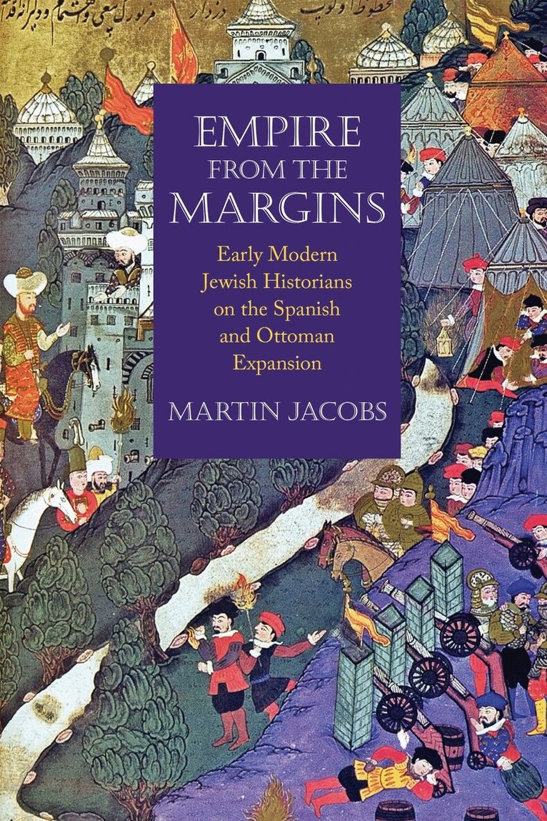 Martin Jacobs - Empire from the Margins, E-bok