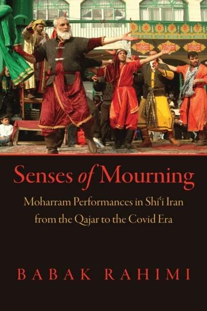 Babak Rahimi - Senses of Mourning, E-bok